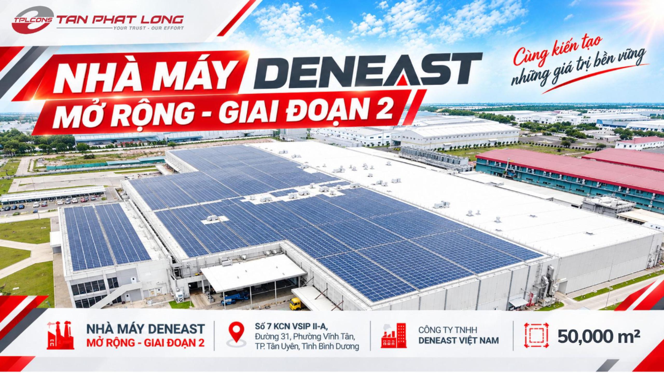 DỰ ÁN NHÀ MÁY DENEAST GIAI ĐOẠN 2: BƯỚC VÀO GIAI ĐOẠN NƯỚC RÚT – SẴN SÀNG BÀN GIAO 